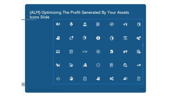 ALM_Optimizing_The_Profit_Generated_By_Your_Assets_Ppt_PowerPoint_Presentation_Complete_Deck_With_Slides_Slide_30.jpg