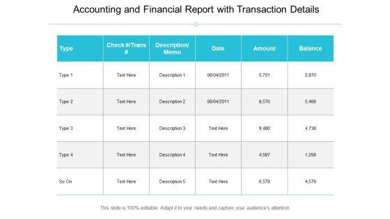 Accounting_And_Financial_Report_With_Transaction_Details_Ppt_PowerPoint_Presentation_File_Visuals_Slide_1.jpg