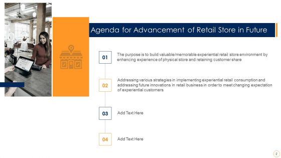 Advancement_Of_Retail_Store_In_Future_Ppt_PowerPoint_Presentation_Complete_Deck_With_Slides_Slide_2.jpg