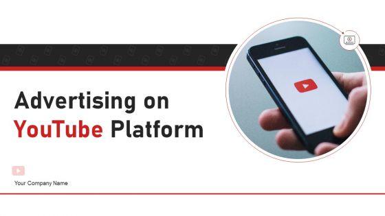 Advertising_On_Youtube_Platform_Ppt_PowerPoint_Presentation_Complete_Deck_With_Slides_Slide_1.jpg