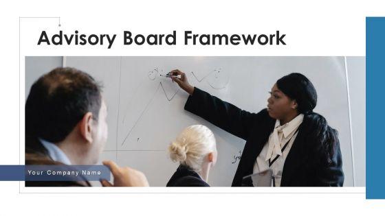 Advisory_Board_Framework_Corporate_Governance_Ppt_PowerPoint_Presentation_Complete_Deck_With_Slides_Slide_1.jpg