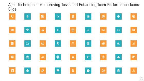 Agile_Techniques_For_Improving_Tasks_And_Enhancing_Team_Performance_Ppt_PowerPoint_Presentation_Complete_Deck_With_Slides_Slide_39.jpg