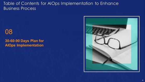 Aiops_Implementation_To_Enhance_Business_Process_Ppt_PowerPoint_Presentation_Complete_Deck_With_Slides_Slide_39.jpg