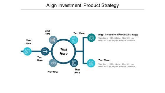 Align_Investment_Product_Strategy_Ppt_PowerPoint_Presentation_Ideas_Inspiration_Cpb_Slide_1.jpg