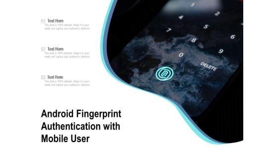 Android_Fingerprint_Authentication_With_Mobile_User_Ppt_PowerPoint_Presentation_Visual_Aids_Inspiration_PDF_Slide_1.jpg