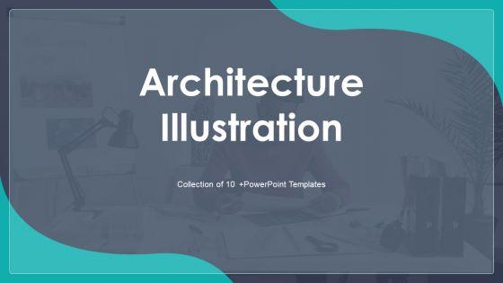 Architecture_Illustration_Ppt_PowerPoint_Presentation_Complete_With_Slides_Slide_1.jpg