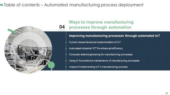 Automated_Manufacturing_Process_Deployment_Ppt_PowerPoint_Presentation_Complete_Deck_With_Slides_Slide_20.jpg