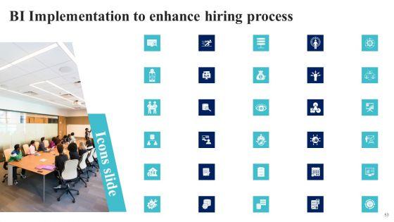 BI_Implementation_To_Enhance_Hiring_Process_Ppt_PowerPoint_Presentation_Complete_Deck_With_Slides_Slide_53.jpg