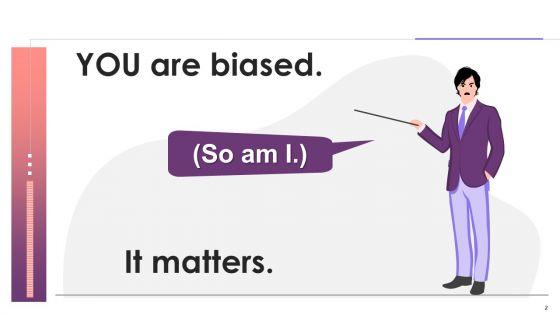 Biases_Acknowledgement_Training_Deck_On_Diversity_And_Inclusion_Training_Ppt_Slide_2.jpg