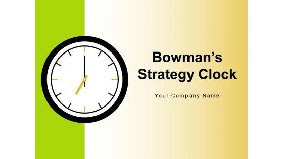 Bowmans_Strategy_Clock_Organizational_Consumers_Arrows_Ppt_PowerPoint_Presentation_Complete_Deck_Slide_1.jpg