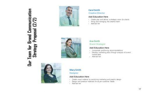 Brand_Communication_Strategy_Proposal_Ppt_PowerPoint_Presentation_Complete_Deck_With_Slides_Slide_17.jpg