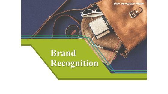 Brand_Recognition_Ppt_PowerPoint_Presentation_Complete_Deck_With_Slides_Slide_1.jpg