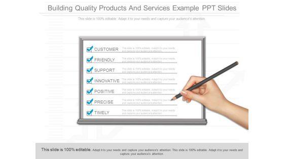 Building_Quality_Products_And_Services_Example_Ppt_Slides_1.jpg