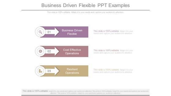 Business_Driven_Flexible_Ppt_Examples_1.jpg