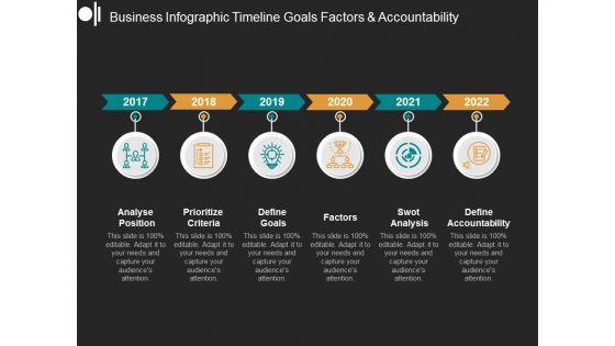Business_Infographic_Timeline_Goals_Factors_And_Accountability_Ppt_PowerPoint_Presentation_Clipart_Slide_1.jpg