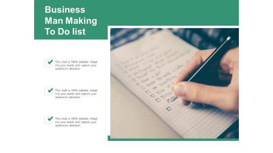 Business_Man_Making_To_Do_List_Ppt_PowerPoint_Presentation_Model_Influencers_Slide_1.jpg