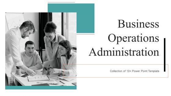 Business_Operations_Administration_Ppt_PowerPoint_Presentation_Complete_With_Slides_Slide_1.jpg