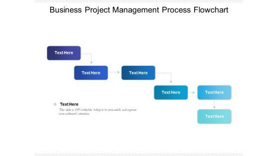 Business_Project_Management_Process_Flowchart_Ppt_PowerPoint_Presentation_File_Background_Designs_PDF_Slide_1.jpg