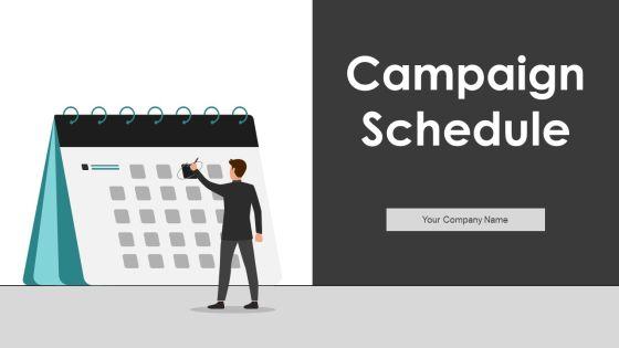 Campaign_Schedule_Ppt_PowerPoint_Presentation_Complete_With_Slides_Slide_1.jpg