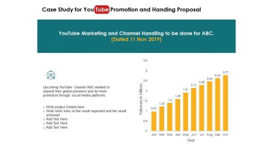 Case_Study_For_You_Tube_Promotion_And_Handing_Proposal_Marketing_Ppt_PowerPoint_Presentation_Model_Example_Topics_Slide_1.jpg