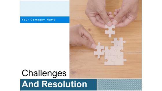 Challenges_And_Resolution_Ppt_PowerPoint_Presentation_Complete_Deck_With_Slides_Slide_1.jpg