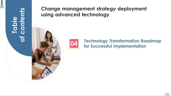 Change_Management_Strategy_Deployment_Using_Advanced_Technology_Ppt_PowerPoint_Presentation_Complete_Deck_With_Slides_Slide_12.jpg