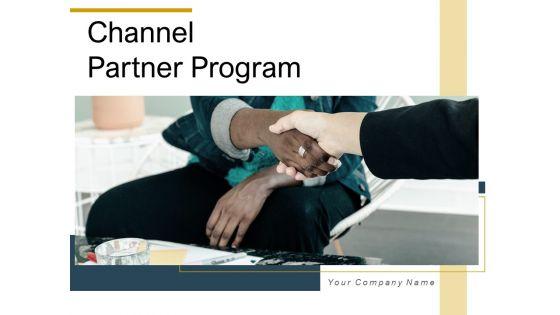 Channel_Partner_Program_Business_Goals_Ppt_PowerPoint_Presentation_Complete_Deck_Slide_1.jpg