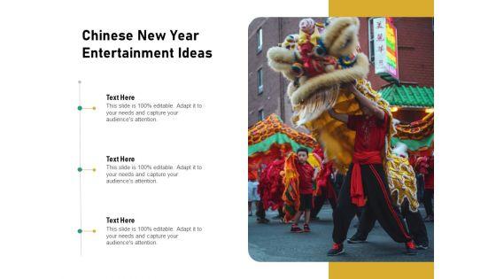 Chinese_New_Year_Entertainment_Ideas_Ppt_PowerPoint_Presentation_Gallery_Example_File_PDF_Slide_1.jpg