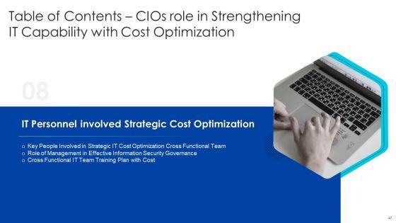 Cios_Role_In_Strengthening_IT_Capability_With_Cost_Optimization_Ppt_PowerPoint_Presentation_Complete_With_Slides_Slide_47.jpg