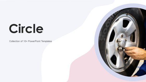 Circle_Ppt_PowerPoint_Presentation_Complete_With_Slides_Slide_1.jpg