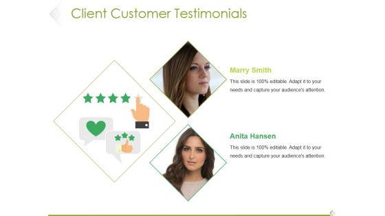 Client_Customer_Testimonials_Template_1_Ppt_PowerPoint_Presentation_Show_Example_Introduction_Slide_1.jpg