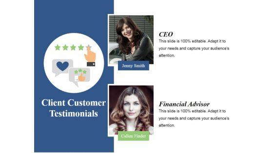 Client_Customer_Testimonials_Template_1_Ppt_PowerPoint_Presentation_Show_Graphics_Template_Slide_1.jpg