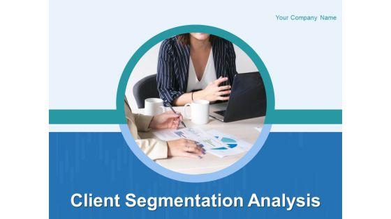 Client_Segmentation_Analysis_Ppt_PowerPoint_Presentation_Complete_Deck_With_Slides_Slide_1.jpg