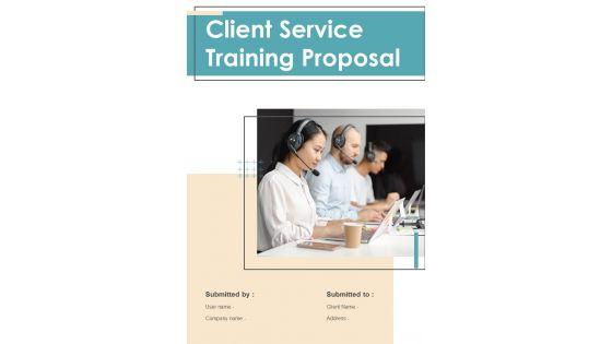 Client_Service_Training_Proposal_Example_Document_Report_Doc_Pdf_Ppt_Slide_1.jpg