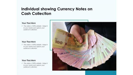 Collecting_Money_Business_Currency_Notes_Ppt_PowerPoint_Presentation_Complete_Deck_Slide_8.jpg
