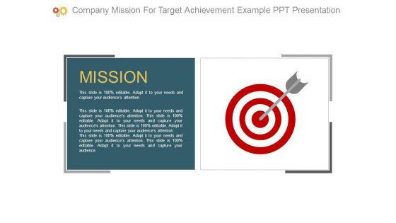 Company_Mission_For_Target_Achievement_Example_Ppt_Presentation_1.jpg
