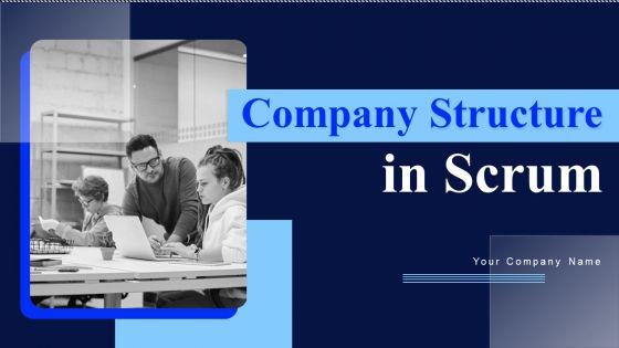 Company_Structure_In_Scrum_Ppt_PowerPoint_Presentation_Complete_Deck_With_Slides_Slide_1.jpg