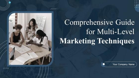 Comprehensive_Guide_For_Multi_Level_Marketing_Techniques_Ppt_PowerPoint_Presentation_Complete_Deck_With_Slides_Slide_1.jpg