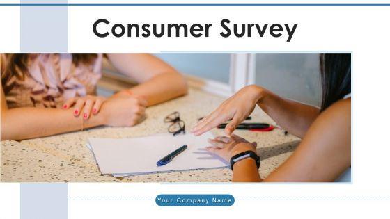 Consumer_Survey_Performance_Improvements_Ppt_PowerPoint_Presentation_Complete_Deck_With_Slides_Slide_1.jpg