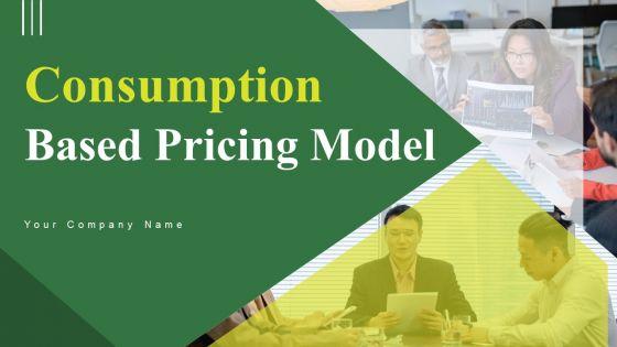 Consumption_Based_Pricing_Model_Ppt_PowerPoint_Presentation_Complete_Deck_With_Slides_Slide_1.jpg
