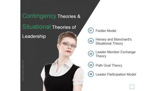 Contingency_Theories_And_Situational_Theories_Of_Leadership_Ppt_PowerPoint_Presentation_Clipart_Slide_1.jpg