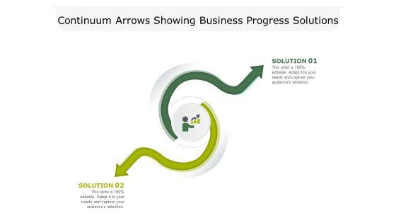 Continuum_Arrows_Showing_Business_Progress_Solutions_Ppt_PowerPoint_Presentation_Infographic_Template_Smartart_PDF_Slide_1.jpg