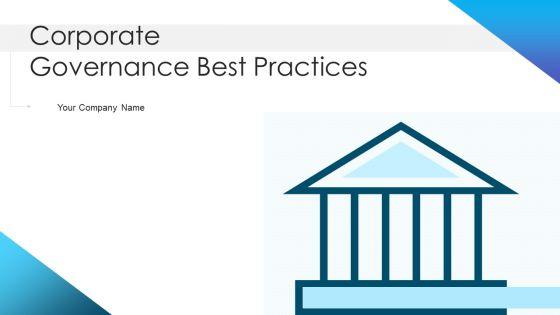Corporate_Governance_Best_Practices_Ppt_PowerPoint_Presentation_Complete_Deck_With_Slides_Slide_1.jpg