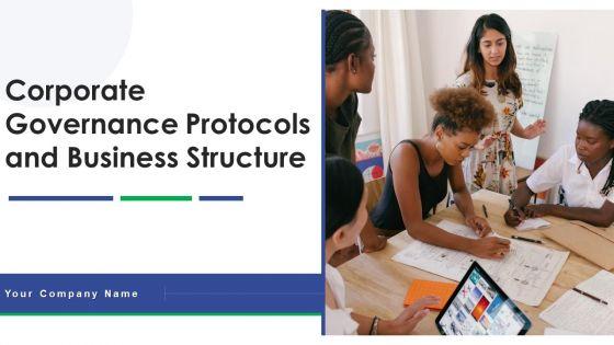 Corporate_Governance_Protocols_And_Business_Structure_Ppt_PowerPoint_Presentation_Complete_Deck_With_Slides_Slide_1.jpg