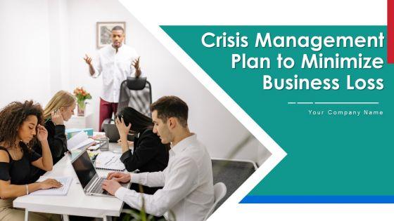 Crisis_Management_Plan_To_Minimize_Business_Loss_Ppt_PowerPoint_Presentation_Complete_Deck_With_Slides_Slide_1.jpg