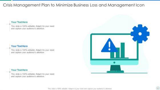 Crisis_Management_Plan_To_Minimize_Business_Loss_Ppt_PowerPoint_Presentation_Complete_Deck_With_Slides_Slide_25.jpg