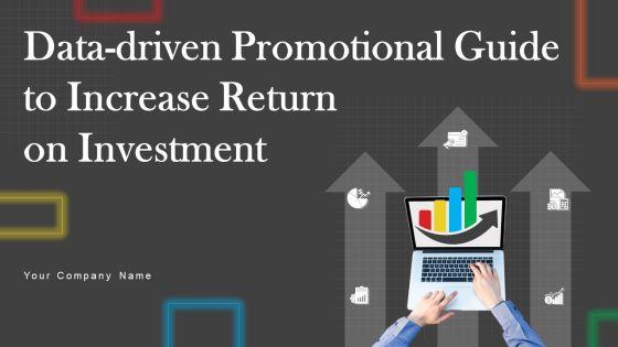 Data_Driven_Promotional_Guide_To_Increase_Return_On_Investment_Ppt_PowerPoint_Presentation_Complete_Deck_With_Slides_Slide_1.jpg