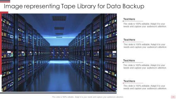 Data_Storage_Tape_Ppt_PowerPoint_Presentation_Complete_With_Slides_Slide_7.jpg