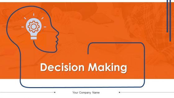 Decision_Making_Ppt_PowerPoint_Presentation_Complete_Deck_With_Slides_Slide_1.jpg