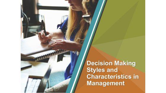 Decision_Making_Styles_And_Characteristics_In_Management_PPT_PowerPoint_Presentation_Complete_Deck_With_Slides_Slide_1.jpg